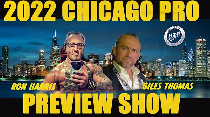 2022 Chicago Pro Preview Show with Ron Harris & Giles Tiger Thomas