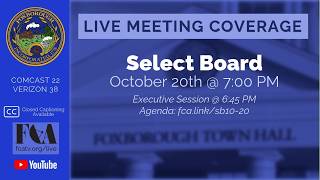 Foxborough Select Board Meeting 10/20/26