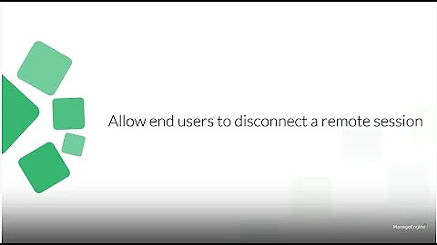 How to allow end user to disconnect a remote session
