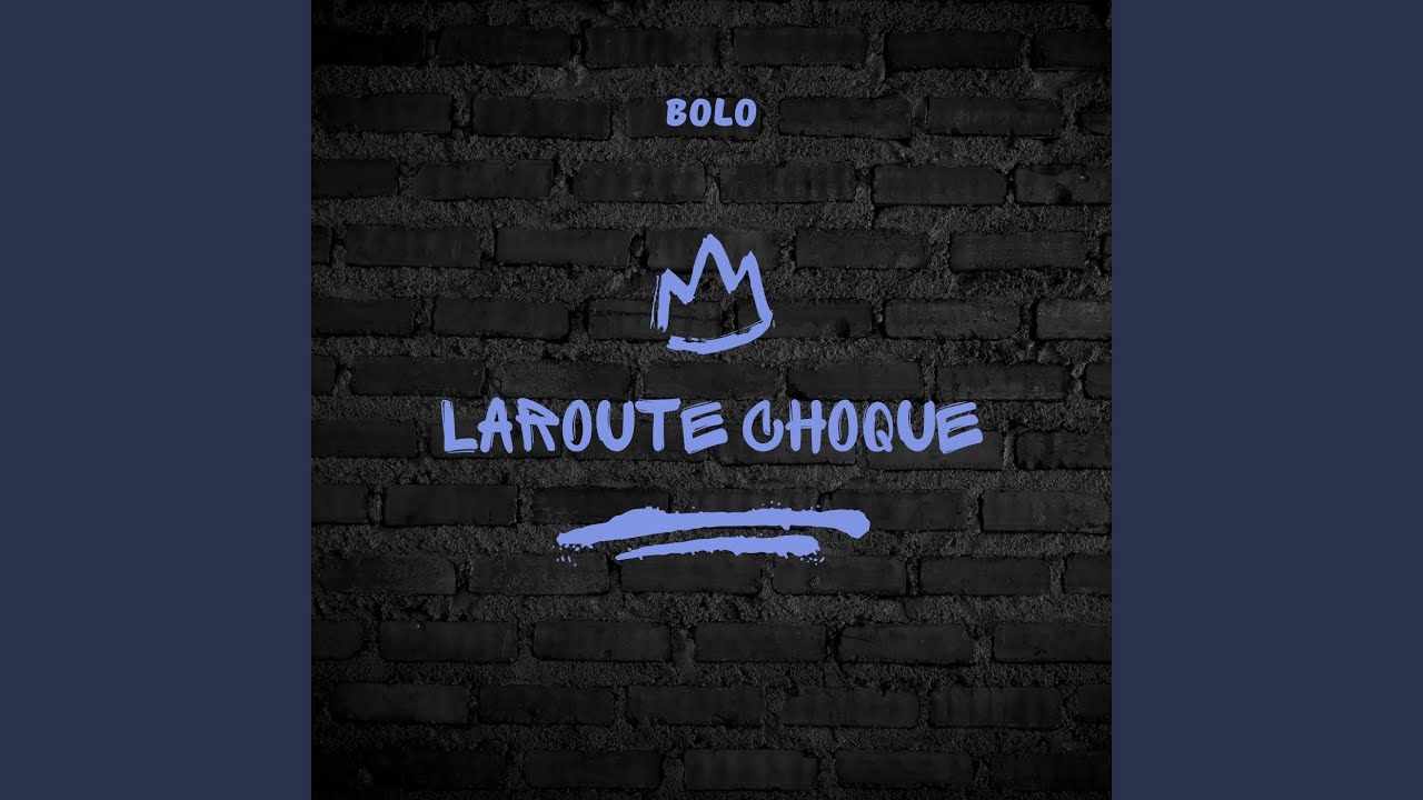 Watch Laroute Choque on YouTube Watch Laroute Choque on YouTube