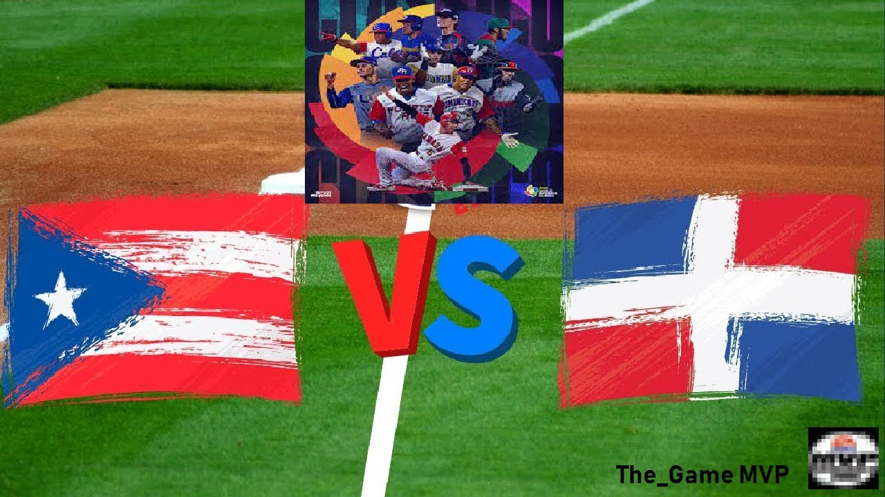 PUERTO RICO VS REPUBLICA DOMINICANA JUEGO APRETADO (MVP WBC) 2021