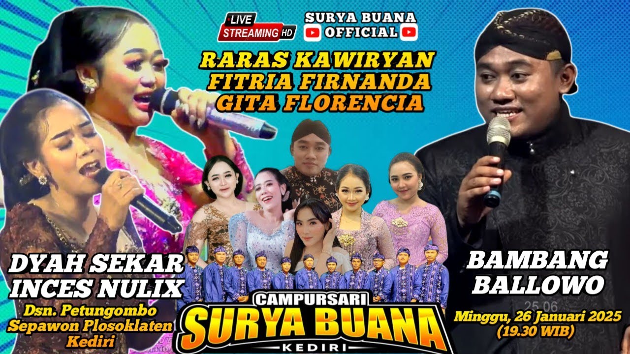 #LIVE CAMPURSARI SURYA BUANA BT DYAH SEKAR & INCES NULIX || 26 JAN 2025 || TERBARU MALAM INI !!!
