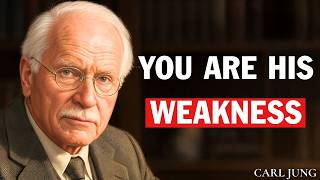 Carl Jung: 6 Signs  Prove You're His Weakness But He Can't Say It