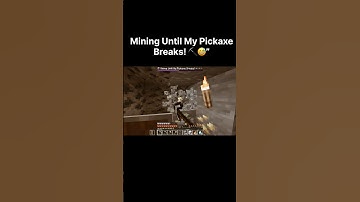 Mining Until My Pickaxe Breaks! ⛏️😅 #minecraft Minecraft @minecraft #memes #shorts