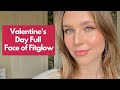 Valentine's Day Look : Full Face of Fitglow