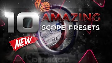 AlightMotion 10 Scope Presets | Free Presets | Part - 1 | DEMIGOD