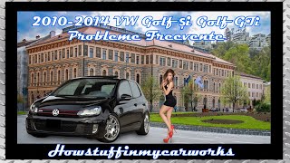 Volkswagen Golf și Gti 2010 până în 2014 Probleme frecvente, defecte, rechemari și reclamații