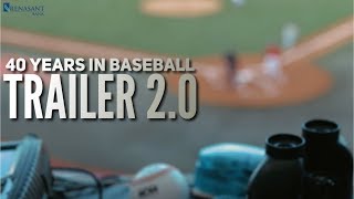 40 Years in Baseball: trailer 2.0