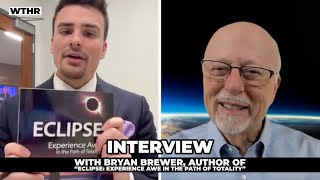 Interview with Bryan Brewer, author of Eclipse:  Experience Awe in the Path of Totality