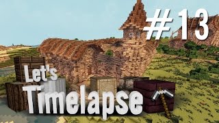 Let's Timelapse - St William - ep.13 - Monastery