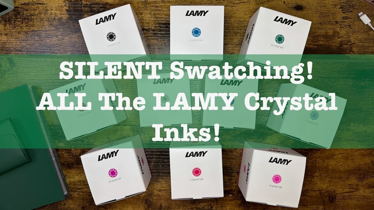 Ink Swatching ASMR? The Entire Line of Lamy Crystal Inks!