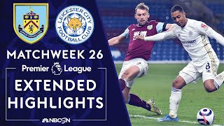 Burnley v. Leicester City | PREMIER LEAGUE HIGHLIGHTS | 3/3/2021 | NBC Sports