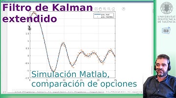 Ejemplo Filtro Kalman Extendido (II): simulación Matlab y comparación de opciones