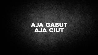 Aja Gabut Aja Ciut | Ustad Abul Aswad Al Bayaty