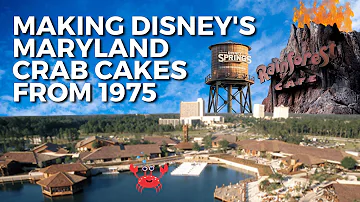Making Disney's Maryland Crab Cakes from 1975 - Village Restaurant