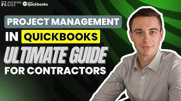 Project Management in Quickbooks: The Ultimate Guide for Contractors