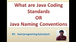 What are Java Coding Standards