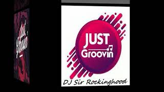 DJ Sir Rockinghood Presents: Just Groovin&#39; Southern Soul Mix