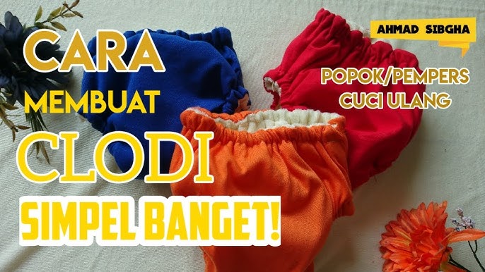 Cara Membuat Popok Cuci Ulang Model Celana Mudah Youtube