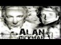 Alan Rickman- Something the Way you Move