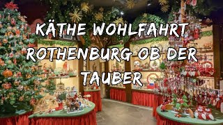 Exploring Kathe Wohlfahrt Christmas Village in Rothenburg Germany | A Magical Christmas Destination