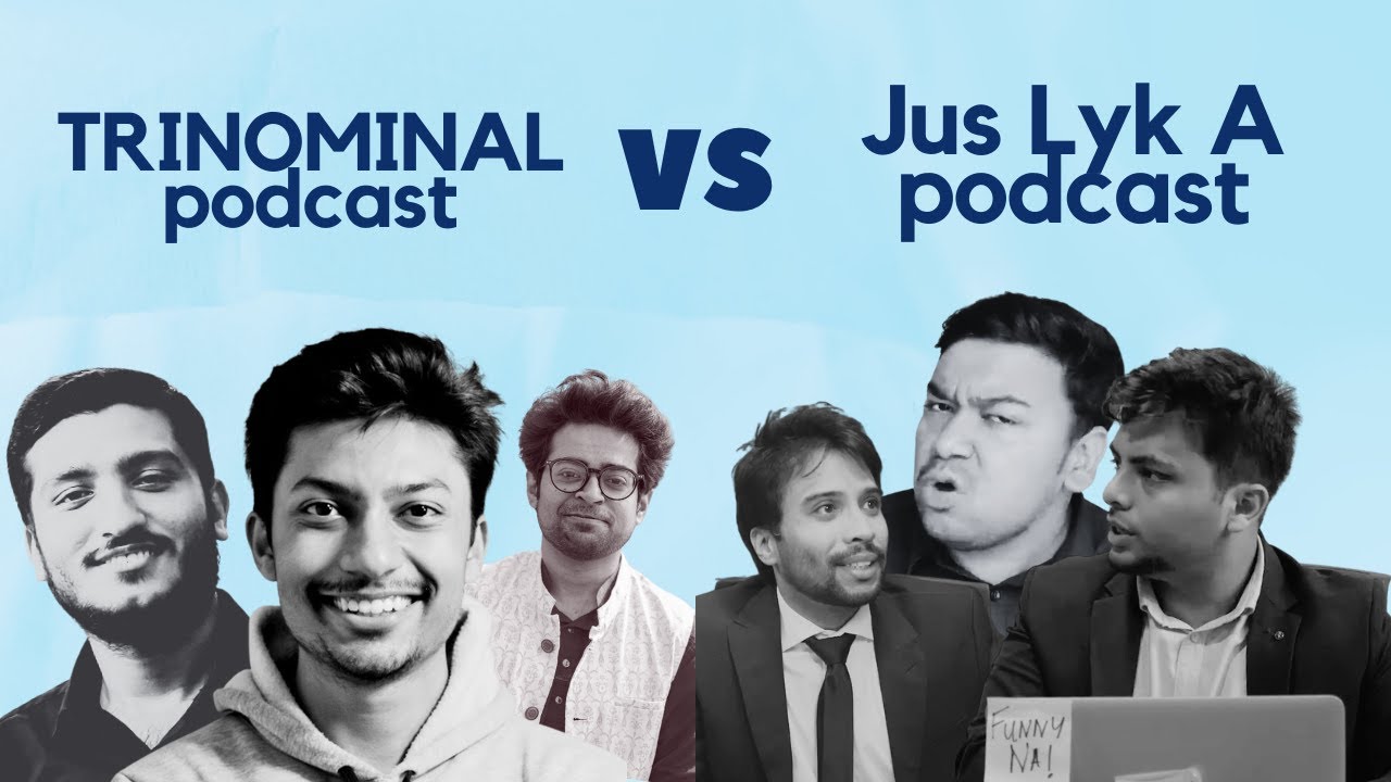 trinominal-podcast-vs-jus-lyk-a-podcast-khalid-farhan-enayet