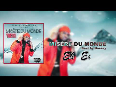 Yukon - Misère du Monde ( lyrics Video ) beat by Nassey