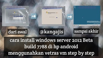 Cara install windows Server 2012 beta build 7788 di android menggunakan vectras vm step by step
