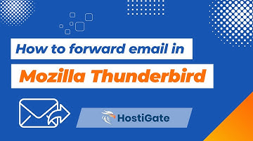 How to forward email in Mozilla Thunderbird | HostiGate
