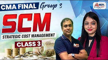 Strategic Cost Management - Class 3 | For CMA Final June/Dec 25 Exams | MEPL Classes