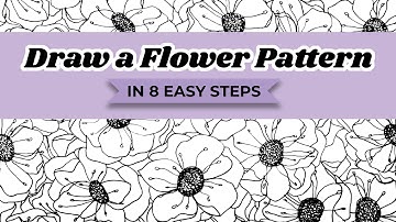 How to Draw a Flower Pattern in 8 Easy Steps