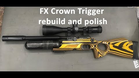 FX Crown trigger rebuild and polish