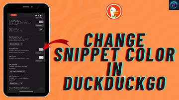 How to Change Snippet Color in DuckDuckGo 2025 ( Easy Tutorial for Beginners)
