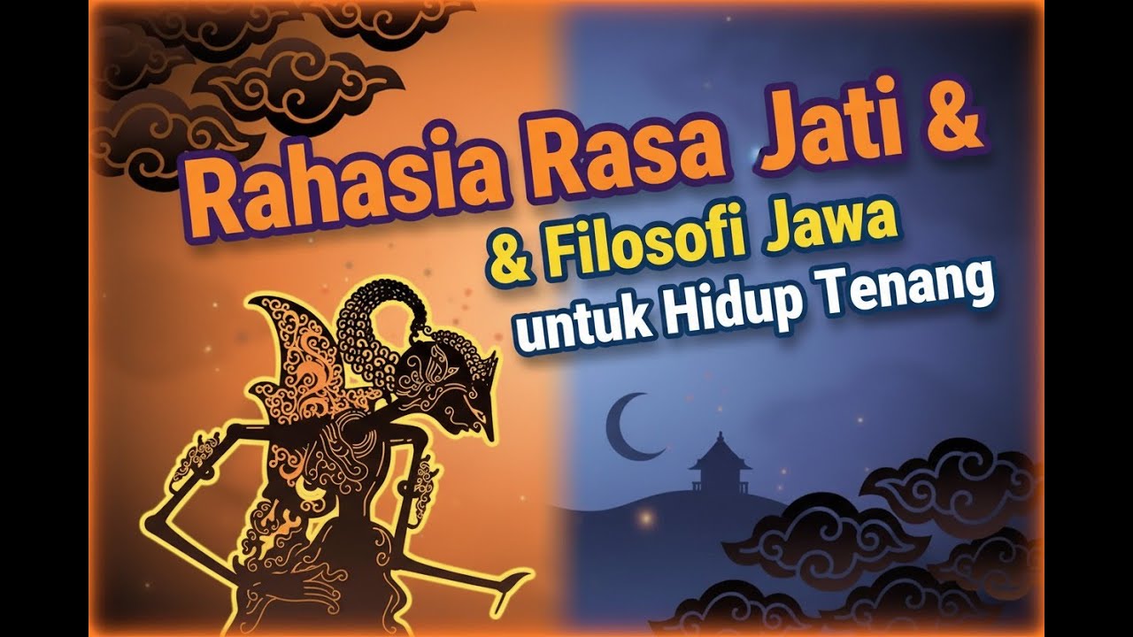 RASA JATI — Mulih Marang Rasa Sejati
