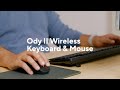 Ody ii wireless keyboard  mouse