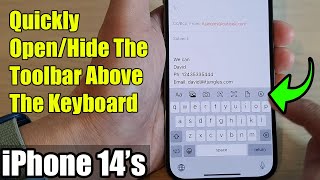 iPhone 14's/14 Pro Max: How to Quickly Open/Hide The Toolbar Above The Keyboard