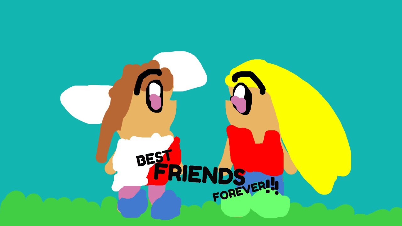 BEST FRIENDS FOREVER!!! YouTube
