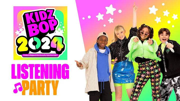 KIDZ BOP 2024 - Album Listening Party [30 Minutes]