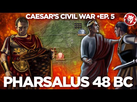 Battle of Pharsalus 48 BC - Caesar&rsquo;s Civil War DOCUMENTARY