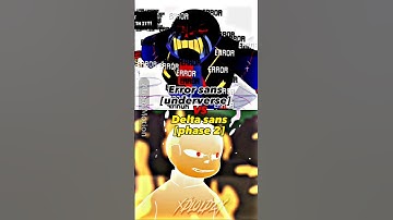 Video suggestion by @dribi2202 / Error sans(underverse) Vs Delta sans(phase 2) #1v1 #fyp #shorts