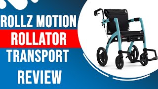 Rollz Motion Rollator Transport Review | Med Mart