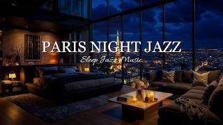 Paris Night Jazz | Elegant Bedroom with Soft Jazz Piano Music & Eiffel Tower View for Insomnia screenshot 5