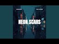 Neon Scars