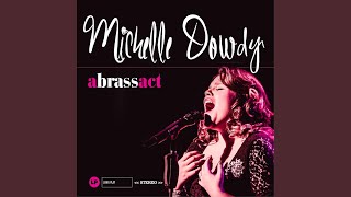 Video thumbnail of "Michelle Dowdy - My Discarded Men"