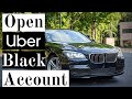 How To Open Uber Black Account For FREE