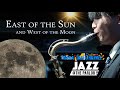 East of the Sun