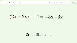 Linear equation with one unknown: Solve 7(x-2)-5x=-3x step-by-step solution