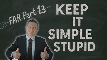 Ep. 13: Gov Con MADE SIMPLE: Simplified Acquisition Procedures Explained