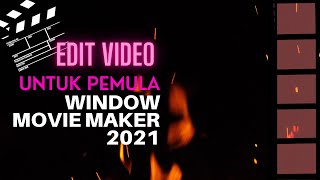 Cara Edit Video Menggunakan Windows Movie Maker 2021 screenshot 5