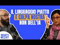 Attenzione: l'IA ti sta rendendo pigro, ecco la soluzione [Luisa Carrada]